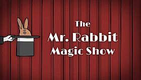 The Mr. Rabbit Magic Show