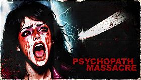 Psychopath Massacre