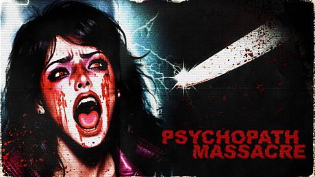 Psychopath Massacre Game