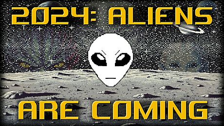 2024: Aliens Are Coming Game