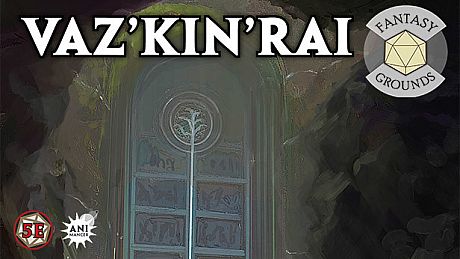 Fantasy Grounds - Vaz'kin'rai DLC