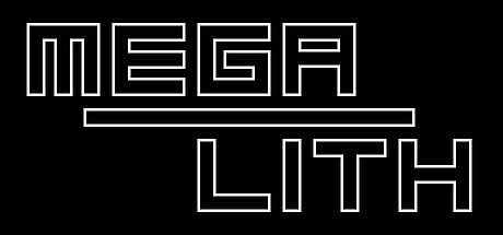 MEGALITH Game