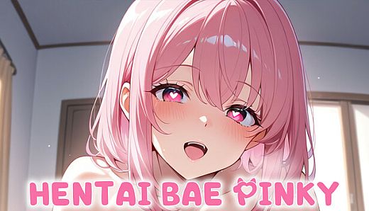 Hentai Bae Pinky