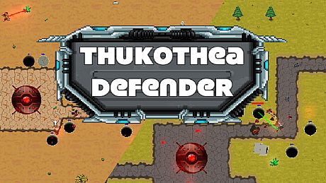 Thukothea Defender Game