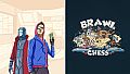 Brawl Chess + Cyber Protocol