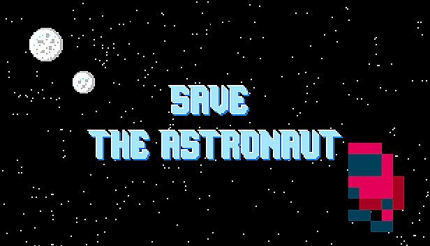 Buy Save The Astronaut