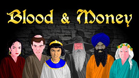 Blood & Money Game