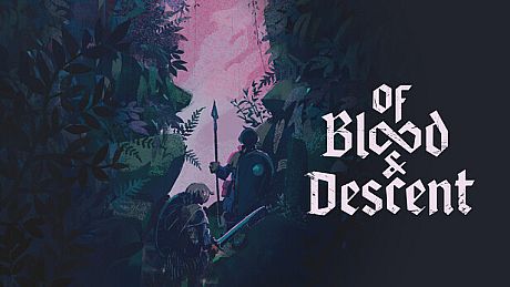 Of Blood and Descent Game