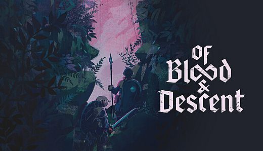 Of Blood and Descent