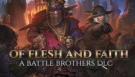 Battle Brothers - Of Flesh and Faith