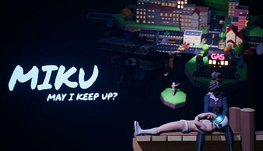 MIKU: May I Keep Up?