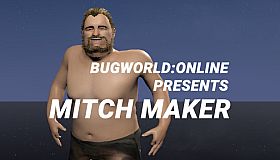 BUGWORLD:ONLINE PRESENTS MITCH MAKER