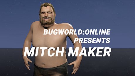 BUGWORLD:ONLINE PRESENTS MITCH MAKER Game