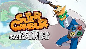 Super Cambur The Sacred Orbs