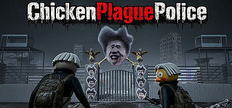 ChickenPlaguePolice Game