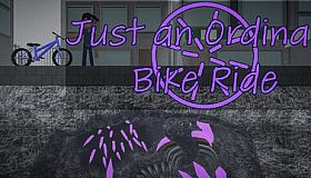 Just an Ordinary Bike Ride