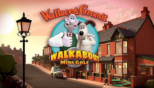 Walkabout Mini Golf: Wallace & Gromit