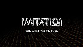 I'mitation The Eight Suicide Note