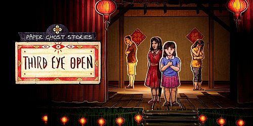 Paper Ghost Stories: Third Eye Open