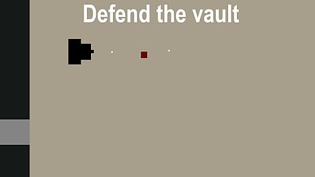 Defend the vault Game