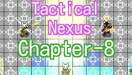 Tactical Nexus Chapter 8 -Tactical Moon-