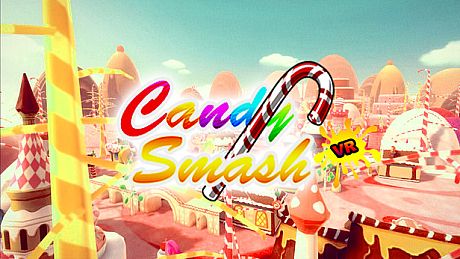 Candy Smash VR Game
