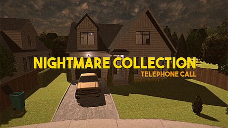 Nightmare Collection: Telephone Call Game