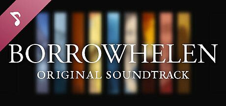 Borrowhelen Soundtrack