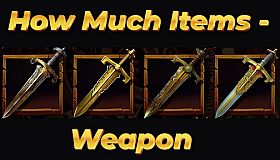 How Much Items - Weapon