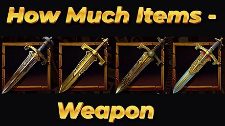 How Much Items - Weapon Game