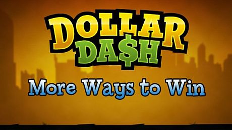 Dollar Dash - More Ways to Win DLC