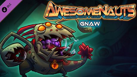 Gnaw - Awesomenauts Character DLC