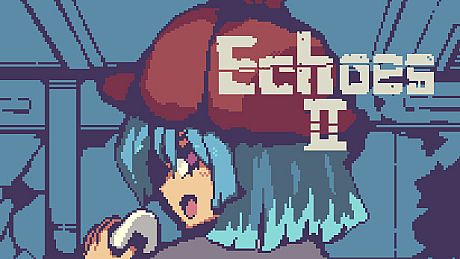 EchoesⅡ Game