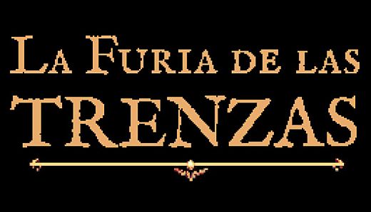 La Furia de las Trenzas