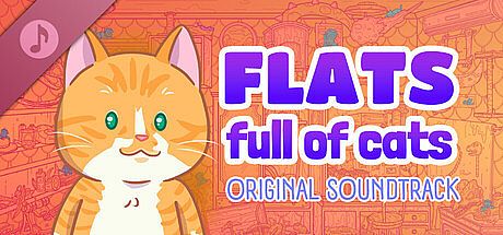 Flats Full of Cats Soundtrack