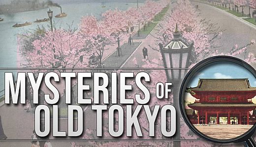 Mysteries of Old Tokyo