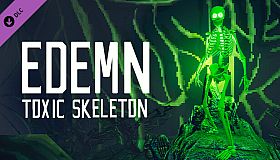 Edemn - Toxic Skeleton