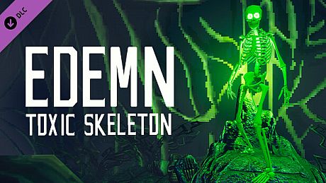 Edemn - Toxic Skeleton DLC