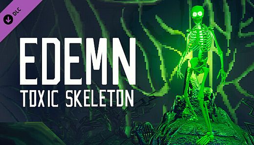Edemn - Toxic Skeleton