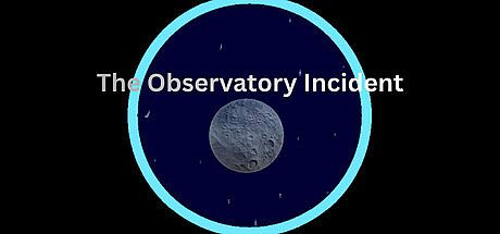 The Observatory Incident