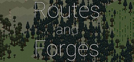 Routes and Forges Game