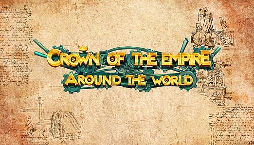 Crown of the Empire 2: Around the World Collectors Edition