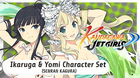 Kandagawa Jet Girls - Ikaruga & Yomi Character Set (SENRAN KAGURA) DLC