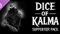 Dice of Kalma Supporter Pack