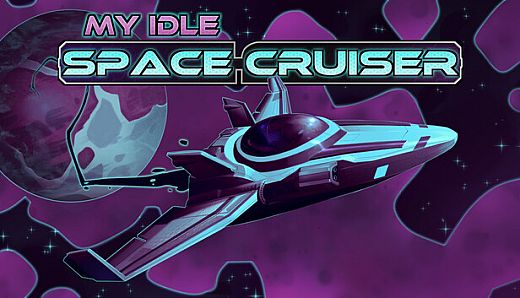 My Idle Space Cruiser