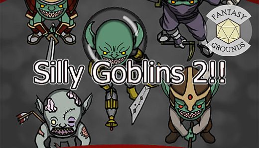 Fantasy Grounds - Silly Goblins 2