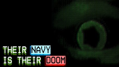 Their Navy Is Their Doom Game
