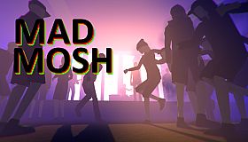 Mad Mosh