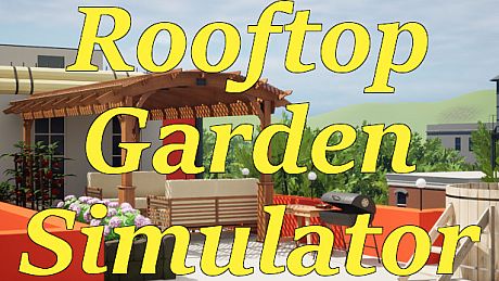 Rooftop Garden Simulator Game