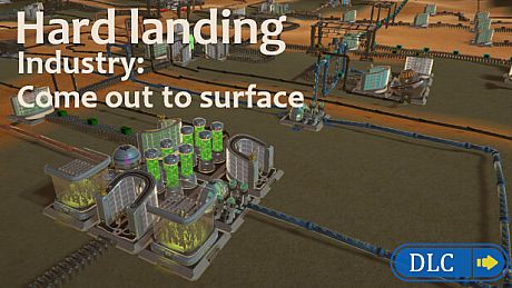 HardLanding: Industry: Come out to surface DLC